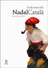 Tradicionari del Nadal català | 9788498090369 | Soler i Amigó, Joan | Llibres.cat | Llibreria online en català | La Impossible Llibreters Barcelona