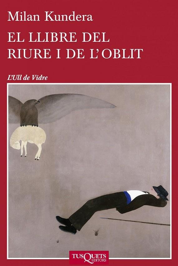 El llibre del riure i de l'oblit | 9788483834701 | Kundera, Milan | Llibres.cat | Llibreria online en català | La Impossible Llibreters Barcelona