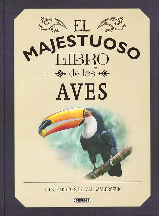 El majestuoso libro de las aves | 9788467773415 | Jackson, Tom | Llibres.cat | Llibreria online en català | La Impossible Llibreters Barcelona