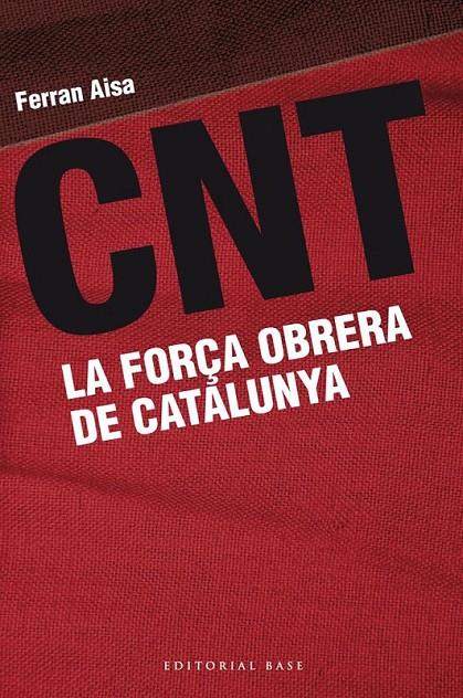 CNT | 9788415711162 | Aisa i Pàmpols, Ferran | Llibres.cat | Llibreria online en català | La Impossible Llibreters Barcelona