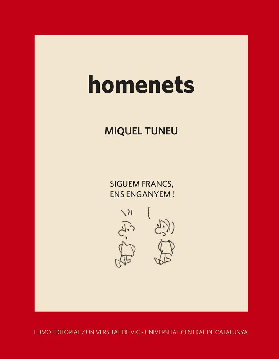 homenets | 9788497666930 | Tuneu Vila, Miquel | Llibres.cat | Llibreria online en català | La Impossible Llibreters Barcelona
