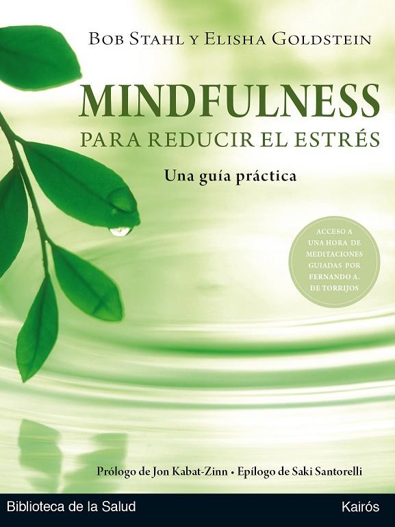 Mindfulness para reducir el estrés | 9788499886404 | Stahl, Bob/Goldstein, Elisha | Llibres.cat | Llibreria online en català | La Impossible Llibreters Barcelona