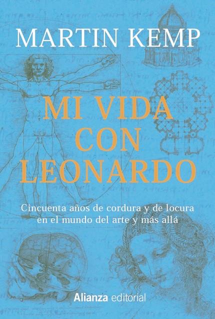 Mi vida con Leonardo | 9788491816423 | Kemp, Martin | Llibres.cat | Llibreria online en català | La Impossible Llibreters Barcelona