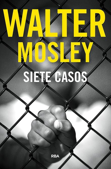Siete casos | 9788491872375 | Mosley Walter | Llibres.cat | Llibreria online en català | La Impossible Llibreters Barcelona
