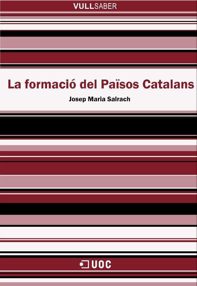 La formació dels Països Catalans | 9788497884372 | Salrach, Josep Maria | Llibres.cat | Llibreria online en català | La Impossible Llibreters Barcelona