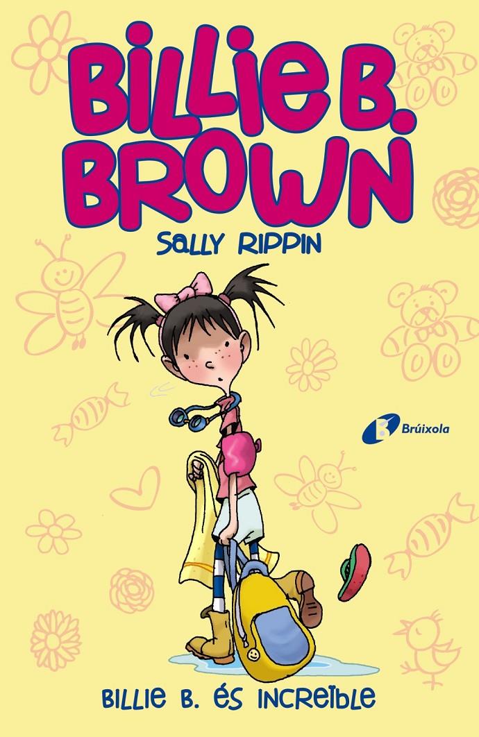 Billie B. Brown, 8. Billie B. és increïble | 9788413491448 | Rippin, Sally | Llibres.cat | Llibreria online en català | La Impossible Llibreters Barcelona