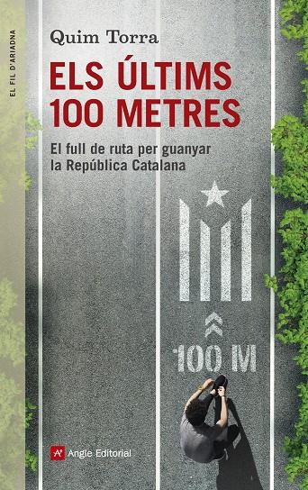 Els últims 100 metres | 9788416139996 | Torra i Pla, Quim | Llibres.cat | Llibreria online en català | La Impossible Llibreters Barcelona