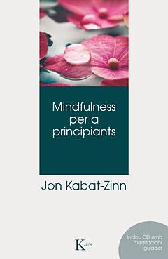 Mindfulness per a principiants | 9788499882406 | KABAT-ZINN, JON | Llibres.cat | Llibreria online en català | La Impossible Llibreters Barcelona