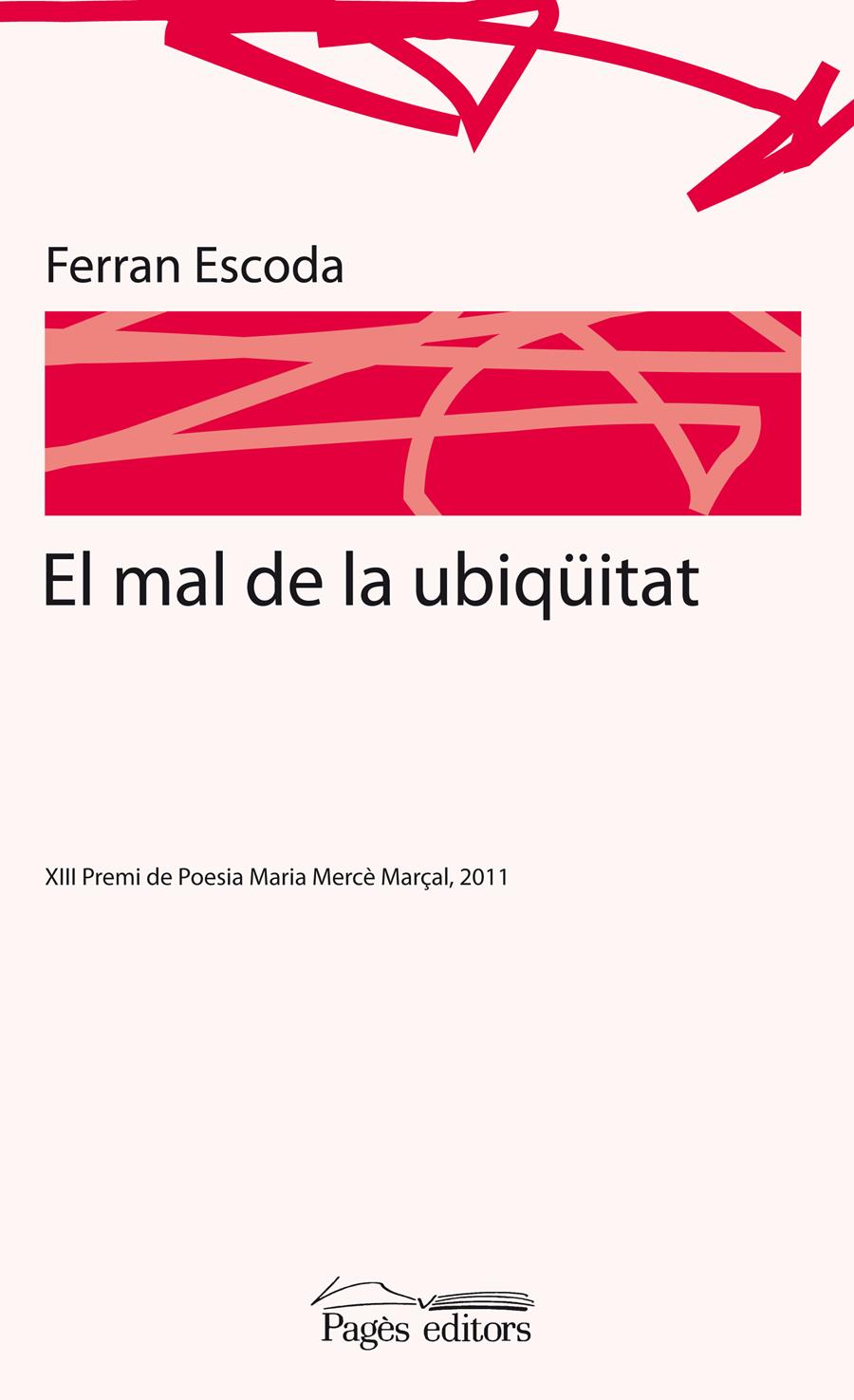 El mal de la ubiqüitat | 9788499750958 | Escoda, Ferran | Llibres.cat | Llibreria online en català | La Impossible Llibreters Barcelona