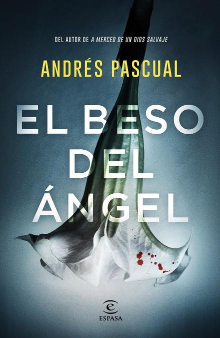 El beso del ángel | 9788467057751 | Pascual, Andrés | Llibres.cat | Llibreria online en català | La Impossible Llibreters Barcelona