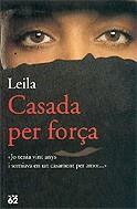 Casada per força | 9788429755916 | Leila | Llibres.cat | Llibreria online en català | La Impossible Llibreters Barcelona