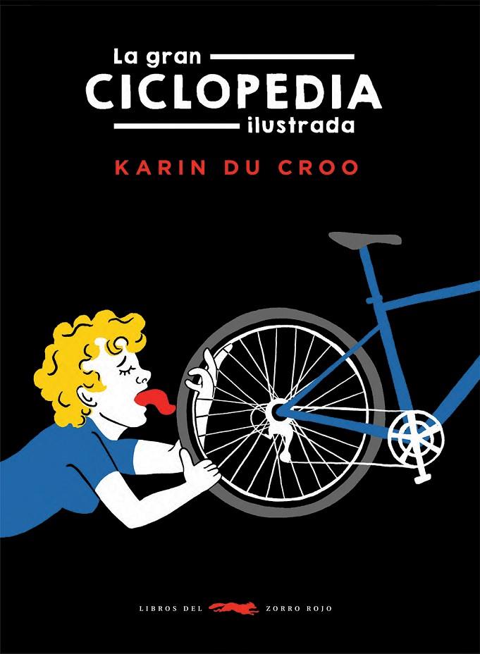 La gran ciclopedia ilustrada | 9788412674811 | du Croo, Karin | Llibres.cat | Llibreria online en català | La Impossible Llibreters Barcelona