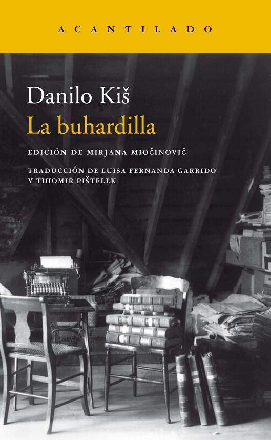 La buhardilla | 9788417346683 | Kis, Danilo | Llibres.cat | Llibreria online en català | La Impossible Llibreters Barcelona