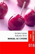 Manual de civisme | 9788466405706 | Camps, Victòria ; Giner, Salvador | Llibres.cat | Llibreria online en català | La Impossible Llibreters Barcelona