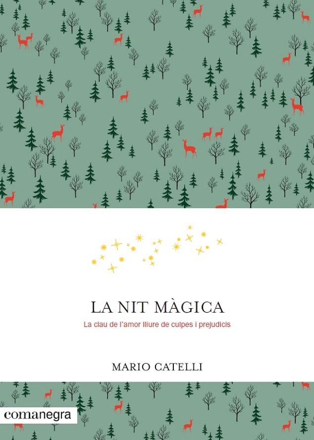 La nit màgica | 9788416605552 | Catelli, Mario | Llibres.cat | Llibreria online en català | La Impossible Llibreters Barcelona