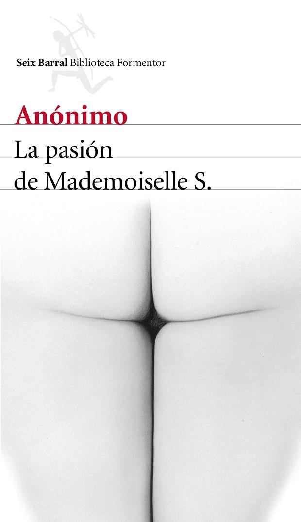 La pasión de Mademoiselle S. | 9788432225703 | Anónimo | Llibres.cat | Llibreria online en català | La Impossible Llibreters Barcelona