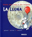 La Lluna | 9788448910136 | Valios i Buñuel, Ignasi | Llibres.cat | Llibreria online en català | La Impossible Llibreters Barcelona