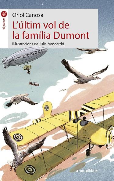 L'últim vol de la família Dumont | 9788417599126 | Canosa Masllorens, Oriol | Llibres.cat | Llibreria online en català | La Impossible Llibreters Barcelona