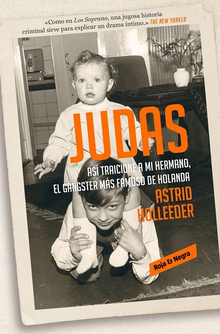 Judas | 9788417511258 | Holleeder, Astrid | Llibres.cat | Llibreria online en català | La Impossible Llibreters Barcelona