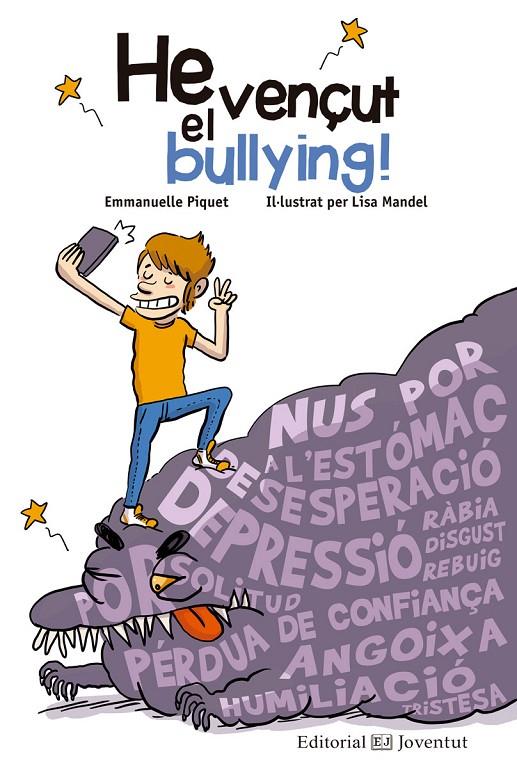 He vençut el bullying! | 9788426144836 | Piquet, Emmanuelle | Llibres.cat | Llibreria online en català | La Impossible Llibreters Barcelona