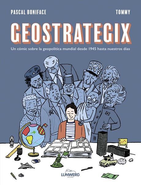 Geostrategix | 9788419875273 | Boniface, Pascal/Tommy | Llibres.cat | Llibreria online en català | La Impossible Llibreters Barcelona