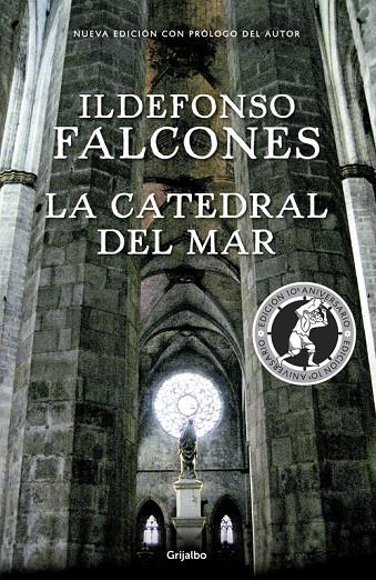 La catedral del mar (edición conmemorativa 10º aniversario) | 9788425354755 | FALCONES, ILDEFONSO | Llibres.cat | Llibreria online en català | La Impossible Llibreters Barcelona
