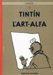 Tintín i l'art-alfa. El guió | 9788426138590 | Hergé | Llibres.cat | Llibreria online en català | La Impossible Llibreters Barcelona