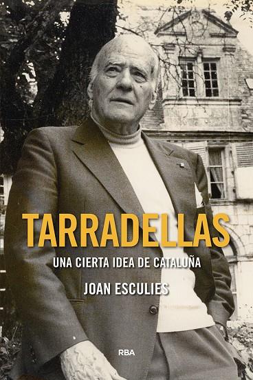 Tarradellas | 9788491873594 | Esculies Joan | Llibres.cat | Llibreria online en català | La Impossible Llibreters Barcelona