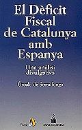 El dèficit fiscal de Catalunya amb Espanya | 9788473065825 | De Serrallonga, Úrsula | Llibres.cat | Llibreria online en català | La Impossible Llibreters Barcelona
