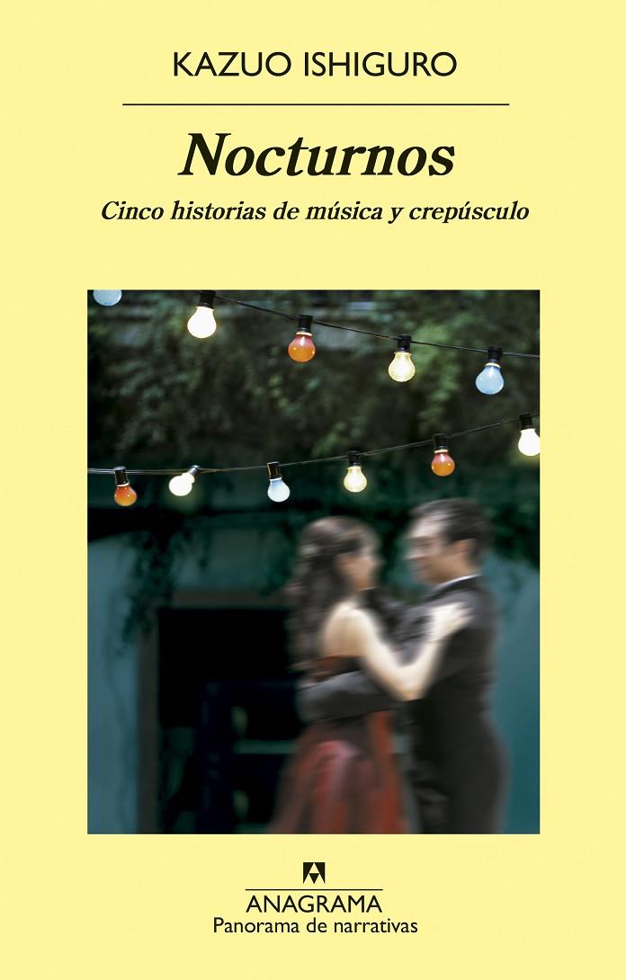 Nocturnos. Cinco historias de música y crepúsculo | 9788433975379 | Ishiguro, Kazuo | Llibres.cat | Llibreria online en català | La Impossible Llibreters Barcelona