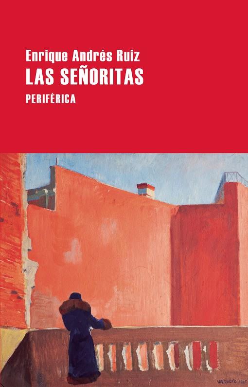 Las señoritas | 9788418838934 | Andrés Ruiz, Enrique | Llibres.cat | Llibreria online en català | La Impossible Llibreters Barcelona