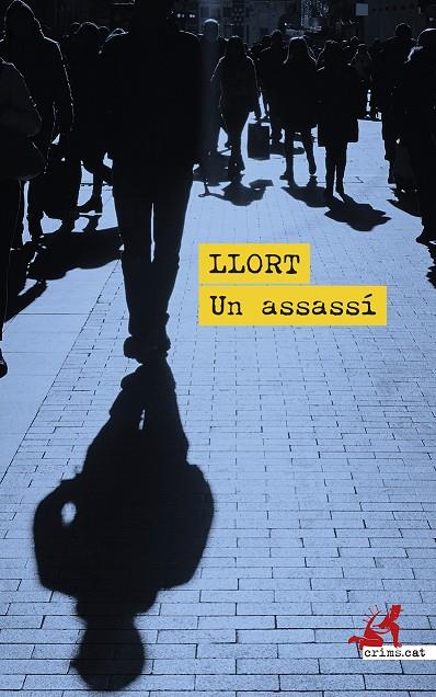 Un assassí | 9788419627391 | Llort, Lluís | Llibres.cat | Llibreria online en català | La Impossible Llibreters Barcelona