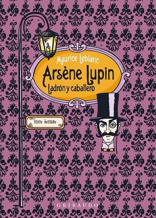 Arsène Lupin, ladrón y caballero | 9788412633603 | Leblanc, Maurice | Llibres.cat | Llibreria online en català | La Impossible Llibreters Barcelona