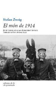 El món de 1914 | 9788494046797 | Zweig, Stefan | Llibres.cat | Llibreria online en català | La Impossible Llibreters Barcelona