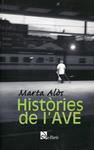 Històries de l'AVE | 9788493665678 | Alòs, Marta | Llibres.cat | Llibreria online en català | La Impossible Llibreters Barcelona