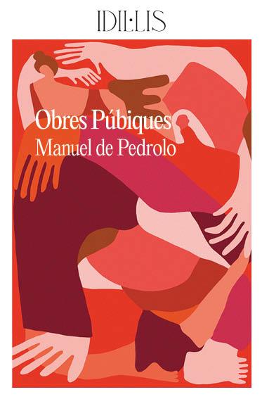 Obres púbiques | 9788412676655 | de Pedrolo, Manuel | Llibres.cat | Llibreria online en català | La Impossible Llibreters Barcelona
