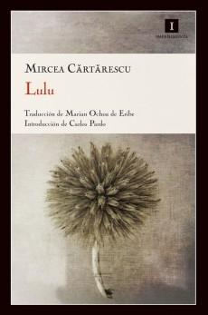 LULU | 9788415130192 | CARTARESCU, MIRCEA | Llibres.cat | Llibreria online en català | La Impossible Llibreters Barcelona