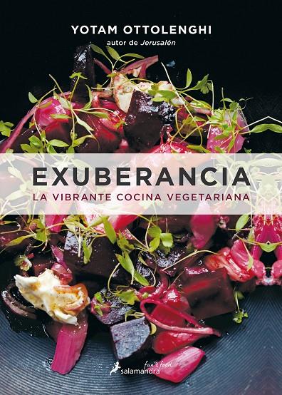 Exuberancia: La vibrante cocina vegetariana | 9788416295074 | Ottolenghi, Yotam | Llibres.cat | Llibreria online en català | La Impossible Llibreters Barcelona