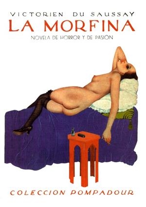 MORFINA, LA | 9788489371859 | SAUSSAY, VICTORIEN DU | Llibres.cat | Llibreria online en català | La Impossible Llibreters Barcelona
