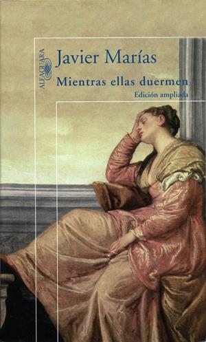 MIENTRAS ELLAS DUERMEN | 9788420441672 | MARIAS, JAVIER | Llibres.cat | Llibreria online en català | La Impossible Llibreters Barcelona