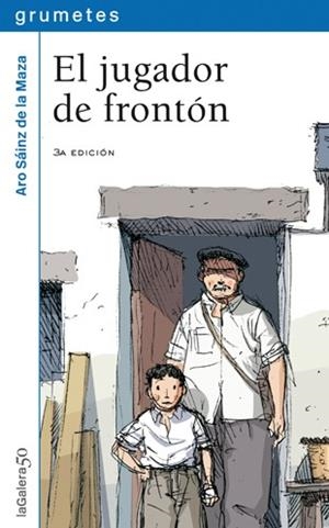 JUGADOR DE FRONTON, EL (GRUMETES) | 9788424686567 | Aro Sáinz de la Maza | Llibres.cat | Llibreria online en català | La Impossible Llibreters Barcelona