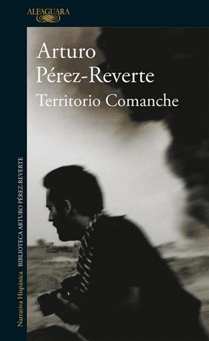 TERRITORIO COMANCHE | 9788420450643 | PEREZ-REVERTE, ARTURO | Llibres.cat | Llibreria online en català | La Impossible Llibreters Barcelona