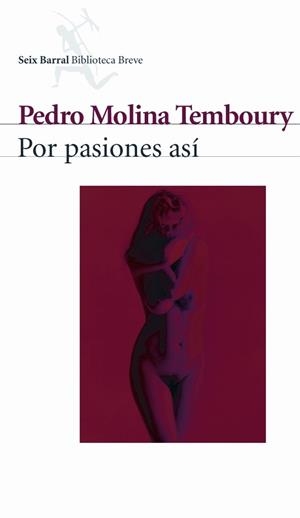 POR PASIONES ASI | 9788432211218 | MOLINA TEMBOURY, PEDRO | Llibres.cat | Llibreria online en català | La Impossible Llibreters Barcelona