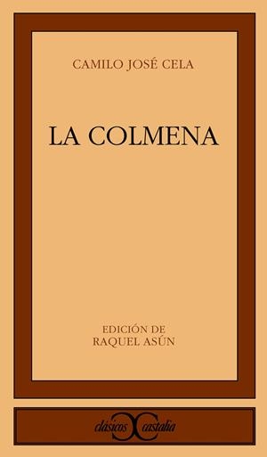 COLMENA, LA (CC) | 9788470394362 | CELA CONDE, CAMILO JOSE | Llibres.cat | Llibreria online en català | La Impossible Llibreters Barcelona
