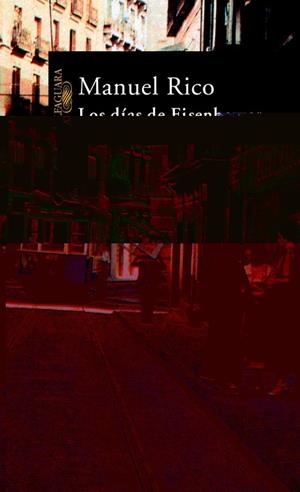 DIAS DE EISENHOWER, LOS | 9788420465388 | RICO, MANUEL | Llibres.cat | Llibreria online en català | La Impossible Llibreters Barcelona