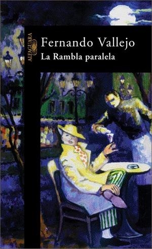 RAMBLA PARALELA, LA | 9788420444574 | VALLEJO, FERNANDO | Llibres.cat | Llibreria online en català | La Impossible Llibreters Barcelona