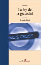 LEY DE LA GRAVEDAD, LA (TAPA DURA) | 9788435008396 | RIBO, IGNACIO | Llibres.cat | Llibreria online en català | La Impossible Llibreters Barcelona