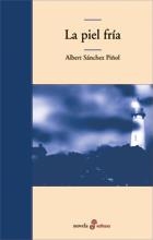 PIEL FRIA, LA (TAPA DURA) | 9788435008921 | SANCHEZ PIÑOL, ALBERT | Llibres.cat | Llibreria online en català | La Impossible Llibreters Barcelona