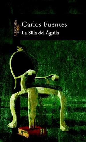SILLA DEL AGUILA, LA | 9788420466668 | FUENTES, CARLOS | Llibres.cat | Llibreria online en català | La Impossible Llibreters Barcelona