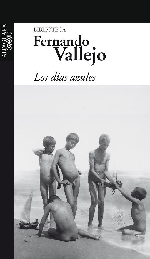 DIAS AZULES, LOS | 9789587040784 | VALLEJO, FERNANDO | Llibres.cat | Llibreria online en català | La Impossible Llibreters Barcelona